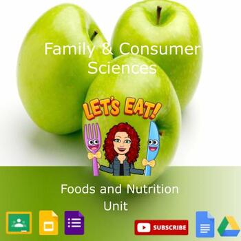 Preview of FCS: Food and Nutrition Unit Plan and Activities