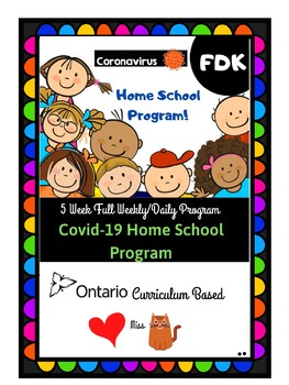 Preview of FDK Ontario  5-Week FULL Covid-19 (Coronavirus) HOMESCHOOL , Distance Learning