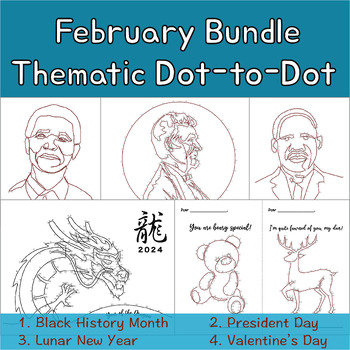 Preview of FEBRUARY Dot-to-Dot Bundle: Black History,President/Valentine Day,Lunar New Year