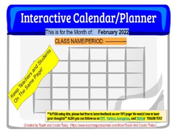 Preview of FEBRUARY 2022 Interactive Calendar * Lesson Planner For any Class Google Slides