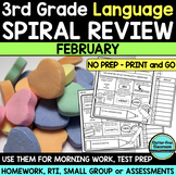 FEBRUARY MORNING WORK 3rd Grade Language Spiral Review Wor