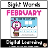 FEBRUARY - Sight Words {Google Slides™/Classroom™}