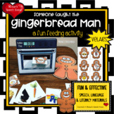 FEED GINGERBREAD MAN SPEECH THERAPY  worksheets LOW PREP NO PREP