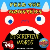 FEED the MONSTERS: Descriptive Words BOOM Cards (with soun