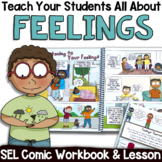 FEELINGS LESSON COMIC BOOK: Counseling & Social Emotional 