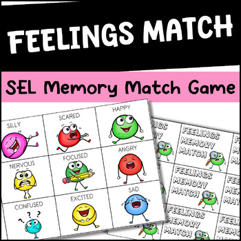 Preview of FEELINGS MEMORY MATCH GAME | SEL GAMES | K-4 | I FEEL STATEMENTS