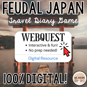 Preview of FEUDAL JAPAN WEBQUEST—No Prep! 100% Digital!