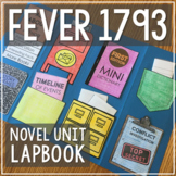 FEVER 1793 Novel Unit Study | Interactive Notebook or Lapb