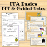 FFA Basics PPT & Guided Notes