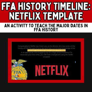 Preview of FFA History Timeline: Netflix Template