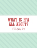 What is FFA All About? FFA History Unit