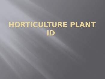 Preview of FFA Horticulture Plant/Flower Id Powerpoint