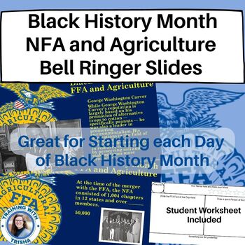 Preview of FFA / NFA - Black History Month NFA and Agriculture Bell Ringer Slides