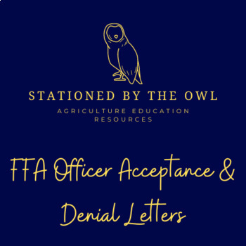 Preview of FFA Officer Acceptance & Denial Letters