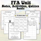 FFA Unit Bundle: Notes, Activities, Quizzes (Growing Bundle)