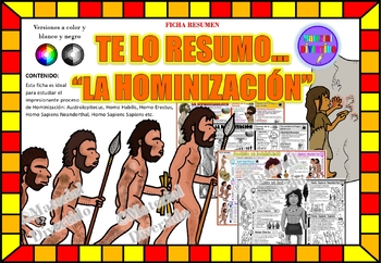 Preview of FICHA RESUMEN - Te lo Resumo..."La Hominización" (IMPRIMIBLES) |HISTORIA|