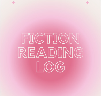 Preview of FICTION READING LOG
