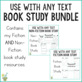 FICTION and NON-FICTION BOOK STUDY BUNDLE - Use with any text