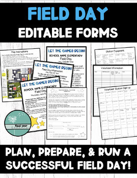 Preview of FIELD DAY FORMS - Editable - Volunteer Form - Teacher Forms - Station Info - PE