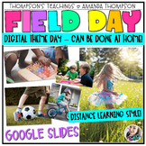 Virtual FIELD DAY | Google Slides | Digital | Distance Learning THEME DAY