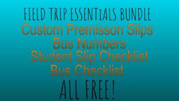 Preview of FIELD TRIP BUNDLE! PERMISSION SLIP, BUS CHECKLIST, SLIP CHECKLIST AND MORE!