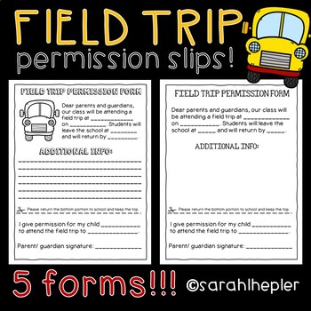 Preview of FIELD TRIP PERMISSION FORMS- Add text or write!