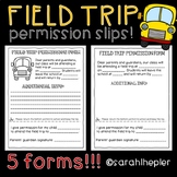 FIELD TRIP PERMISSION FORMS- Add text or write!