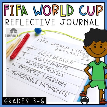 Fifa World Cup Reflective Journal Flipbook Grade 2 6 Tpt