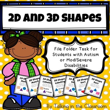 Preview of AUTISM FILE FOLDER TASKS FOR TEACHING 2D AND 3D SHAPES FOR STUDENTS WITH AUTISM