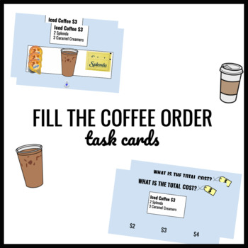 Preview of FILL THE COFFEE ORDER TASK CARDS