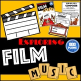 FILM MUSIC ACTIVITIES - MUSIC AND THE MOVIES