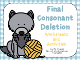 FINAL CONSONANT DELETION - WORKSHEETS AND ACTIVITIES