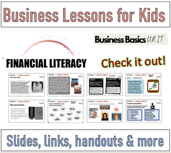 Preview of FINANCIAL LITERACY - part of a "BUSINESS BASICS" unit for kids