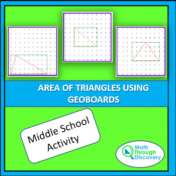 Preview of AREA OF TRIANGLES USING GEOBOARDS