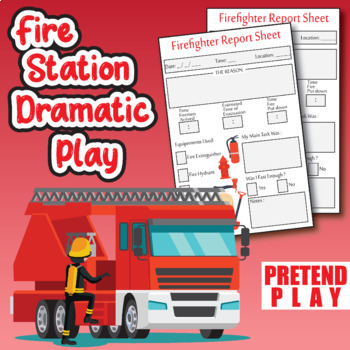 Preview of Fire Safety Thematic Unit - Thank you Firefighter Activities - Fireman Report