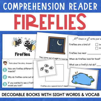 Preview of FIREFLIES Decodable Readers Comprehension Vocabulary Sight Word Book
