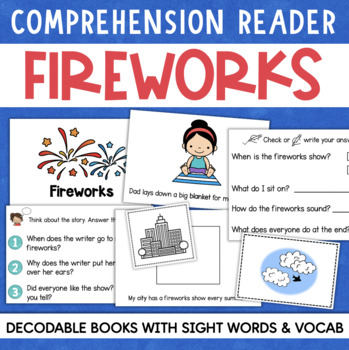 Preview of FIREWORKS Decodable Reader Comprehension 4th of July Mini Book