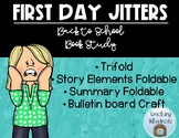 FIRST DAY JITTERS BEGINNING OF THE SCHOOL YEAR BOOK STUDY 