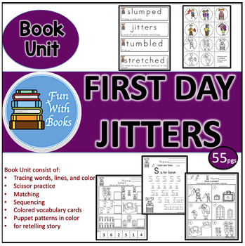 Preview of FIRST DAY JITTERS BOOK UNIT