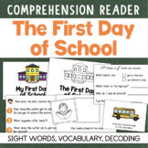 FIRST DAY OF SCHOOL Decodable Readers Comprehension Vocabu