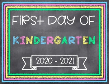 first day of kindergarten 2021 sign