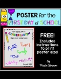 FIRST DAY OF SCHOOL -Sign your Name POSTER