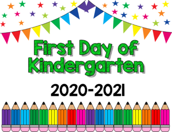 Preview of FIRST DAY of Kindergarten Sign
