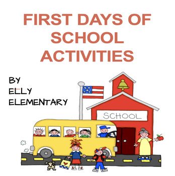 Preview of BACK TO SCHOOL: FIRST DAYS OF SCHOOL ACTIVITIES UNIT: FIRST WEEK FUN