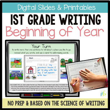 Preview of 1st GRADE BEGINNING OF THE YEAR EXPLICIT WRITING CURRICULUM with WRITING PROMPTS