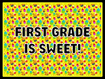 Preview of FIRST GRADE IS SWEET! Cupcake Door Décor, Cupcake Bulletin Board Décor Kit, #8,
