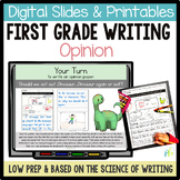 FIRST GRADE EXPLICIT OPINION WRITING CURRICULUM with WRITI