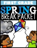 FIRST GRADE|SPRING BREAK PACKET