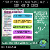 FIRST WEEK OF SCHOOL ACTIVITY: MYTH OR MATTER (Earth Scien