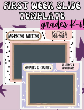 Preview of FIRST WEEK SLIDE TEMPLATES | ROUTINES & PROCEDURES 